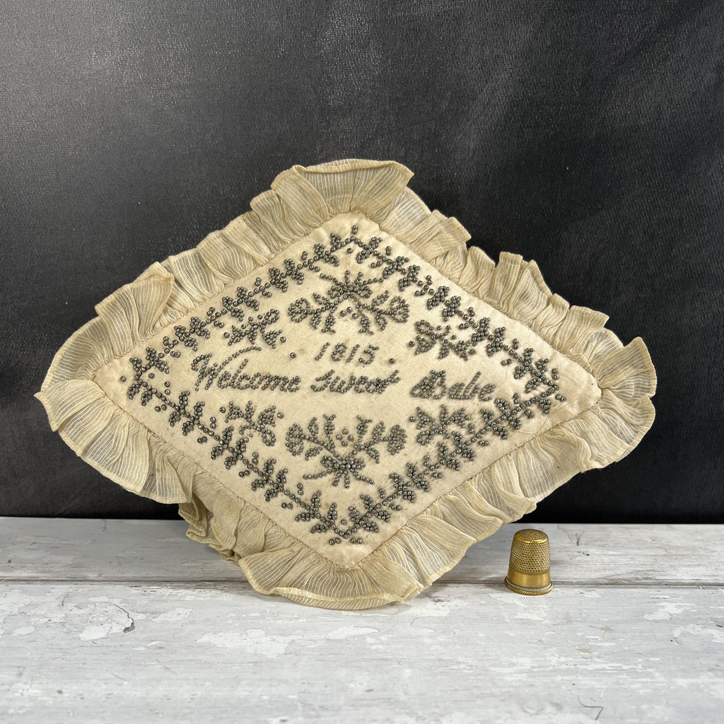 19th Century Georgian Layette Pincushion Welcome Sweet Babe 1815